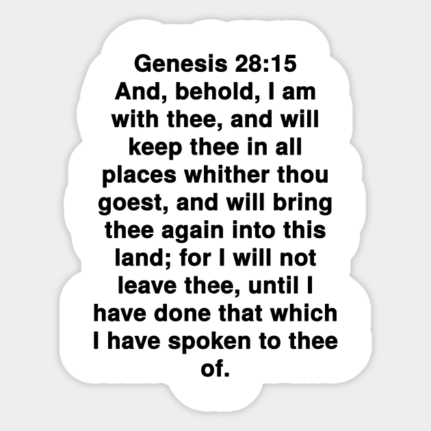 Genesis 28:15 King James Version Bible Verse Typography Sticker by Holy Bible Verses